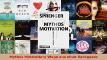Download  Mythos Motivation Wege aus einer Sackgasse PDF Frei