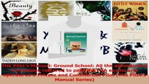 The Pilots Manual Ground School All the aeronautical knowledge required to pass the FAA PDF