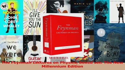 The Feynman Lectures on Physics boxed set The New Millennium Edition PDF