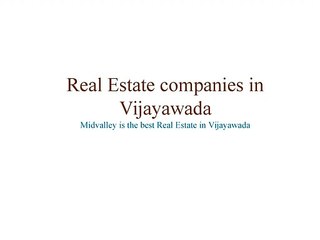 Real Estate Companies in Vijayawada