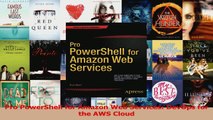 Pro PowerShell for Amazon Web Services DevOps for the AWS Cloud PDF