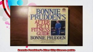Bonnie Pruddens After fifty fitness guide