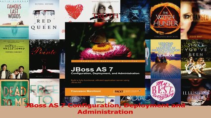 JBoss AS 7 Configuration Deployment and Administration Read Online