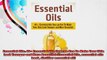Essential Oils 40 Essential Oils You can Use To Make Your Skin Look Younger and More