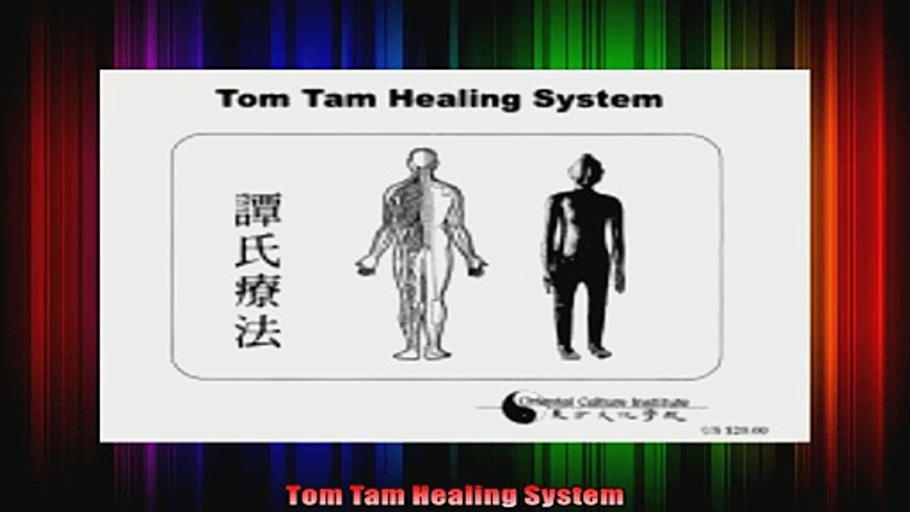 Tom Tam Healing System