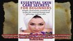 Essential Skin Care Secrets For Beginners Simple Homemade Recipes with Essential Oils for