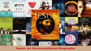 Read  Jesus An Unconventional Biography Ebook Free