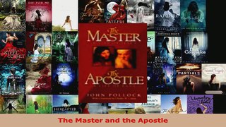 Read  The Master and the Apostle EBooks Online