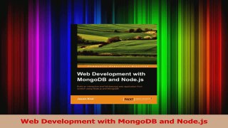 Web Development with MongoDB and Nodejs Read Online