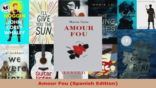 Read  Amour Fou Spanish Edition EBooks Online