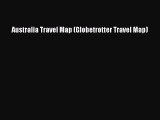 Australia Travel Map (Globetrotter Travel Map) [Read] Full Ebook