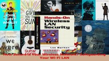 How Secure is Your Wireless Network Safeguarding Your WiFi LAN Read Online