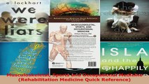 Read  Musculoskeletal Sports and Occupational Medicine Rehabilitation Medicine Quick Reference PDF Free