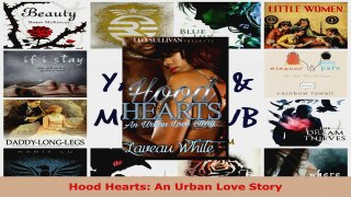 Download  Hood Hearts An Urban Love Story PDF Online