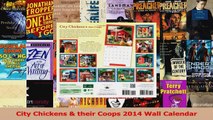 Read  City Chickens  their Coops 2014 Wall Calendar Ebook Free