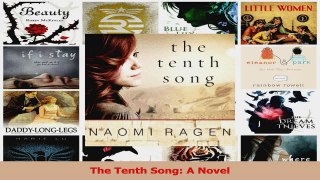 The Tenth Song A Novel PDF