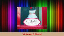 Vintage A Novel Download