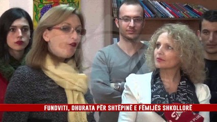 FUNDVITI, DHURATA PËR SHTËPINË E FËMIJËS SHKOLLORË