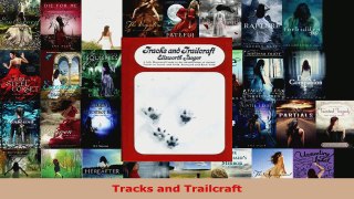Read  Tracks and Trailcraft EBooks Online