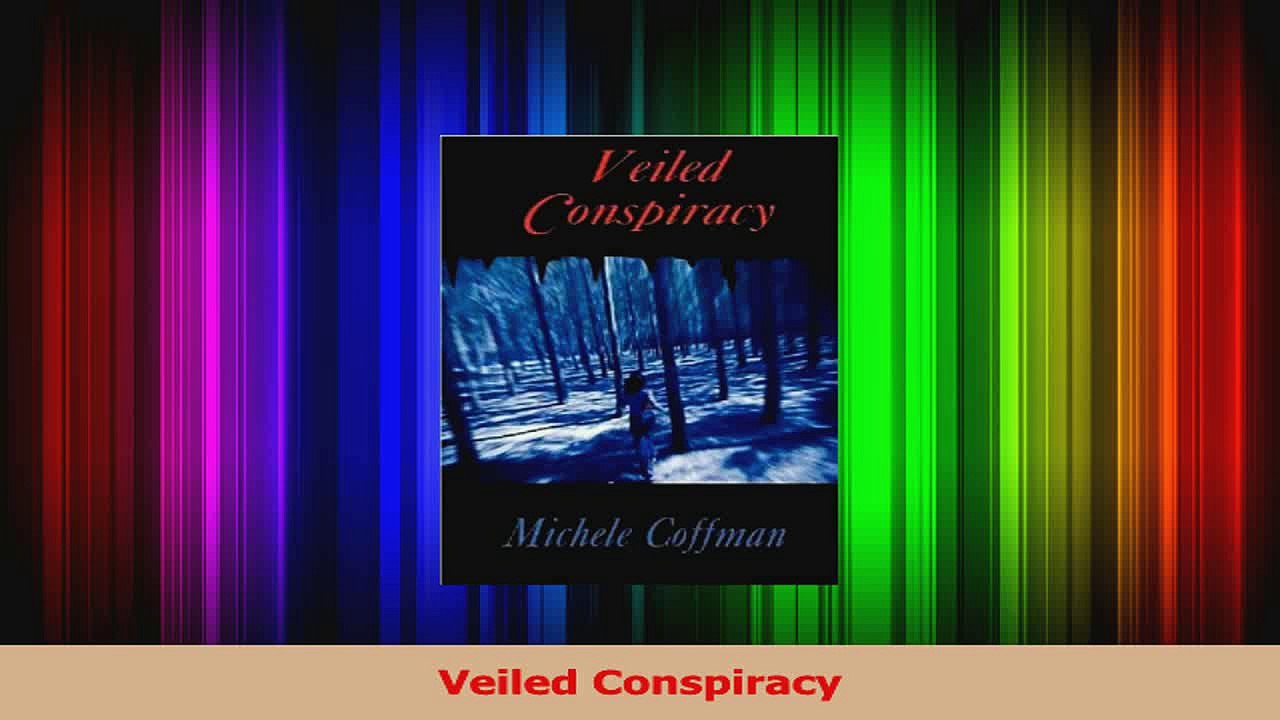 PDF Download  Veiled Conspiracy Read Full Ebook