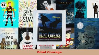 Read  Blind Courage EBooks Online