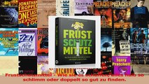 Download  Frustschutzmittel  Wie sie es schaffen alles halb so schlimm oder doppelt so gut zu PDF Frei