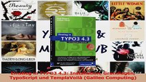 Download  Einstieg in TYPO3 43 Installation Grundlagen TypoScript und TemplaVoilà Galileo PDF Frei