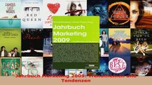 Lesen  Jahrbuch Marketing 2009 Trendthemen und Tendenzen Ebook Frei