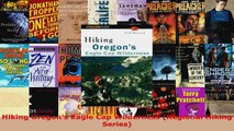 Read  Hiking Oregons Eagle Cap Wilderness Regional Hiking Series Ebook Free