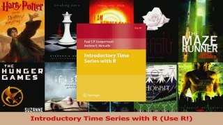 Read  Introductory Time Series with R Use R Ebook Free