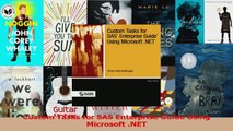 Custom Tasks for SAS Enterprise Guide Using Microsoft NET Read Online