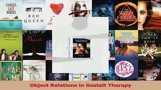 PDF Download  Object Relations in Gestalt Therapy Read Full Ebook