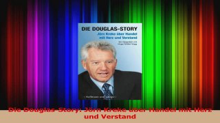Download  Die DouglasStory Jörn Kreke über Handel mit Herz und Verstand PDF Online