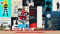 Lesen  Geht nicht  läuft Mein Triathlon ins Leben  ein autobiografischer Ratgeber Ebook Frei