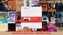 Lesen  Moderation und Konfliktklärung Leitfaden zur Konfliktmoderation Whitebooks Ebook Frei