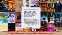 Download  Handbuch Moderation Konzepte Anwendungen und Entwicklungen Innovatives Management PDF Frei