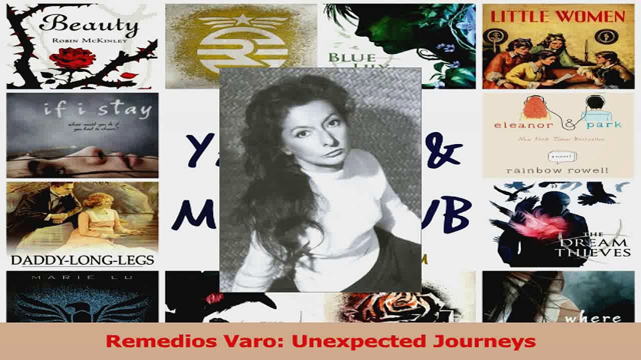 Download  Remedios Varo Unexpected Journeys Ebook Free