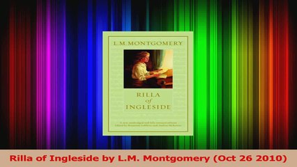 Rilla of Ingleside by LM Montgomery Oct 26 2010 PDF