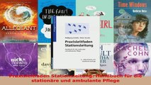 Download  Praxisleitfaden Stationsleitung Handbuch für die stationäre und ambulante Pflege Ebook Frei