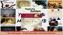 Download  Magische Zahlen Die 33 entscheidenden Kennzahlen für Manager Aufsichtsräte und Investoren PDF Online