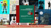 Lesen  Handbuch ITManagement Konzepte Methoden Lösungen und Arbeitshilfen für die Praxis Ebook Frei