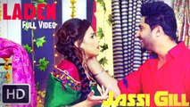 Laden - Jassi Gill - Replay (Return of Melody) - Latest Punjabi Songs 2015