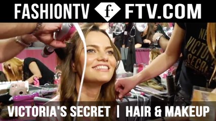 2015 Victoria's Secret Fashion Show | Hair & Makeup