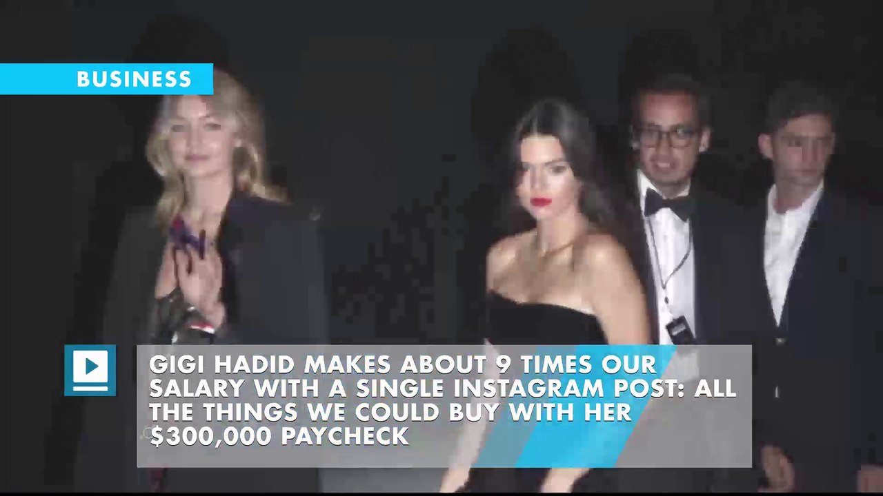 Gigi Hadid Makes About 9 Times Our Salary With a Single Instagram Post: All the Things We Could Buy With Her $300,000 Paycheck