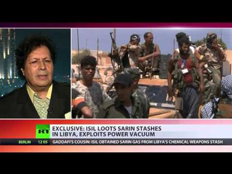 'ISIS stole sarin gas from Libya stores & already used it' - Gaddafi’s cousin