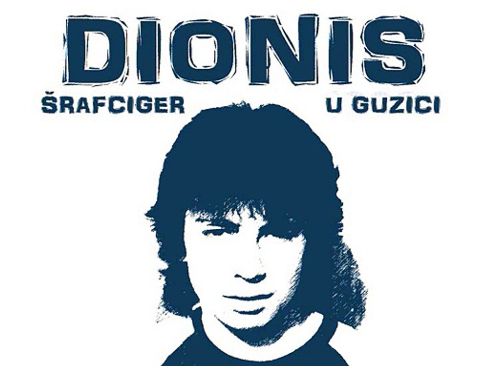 DIONIS - Šrafciger u guzici (1989)