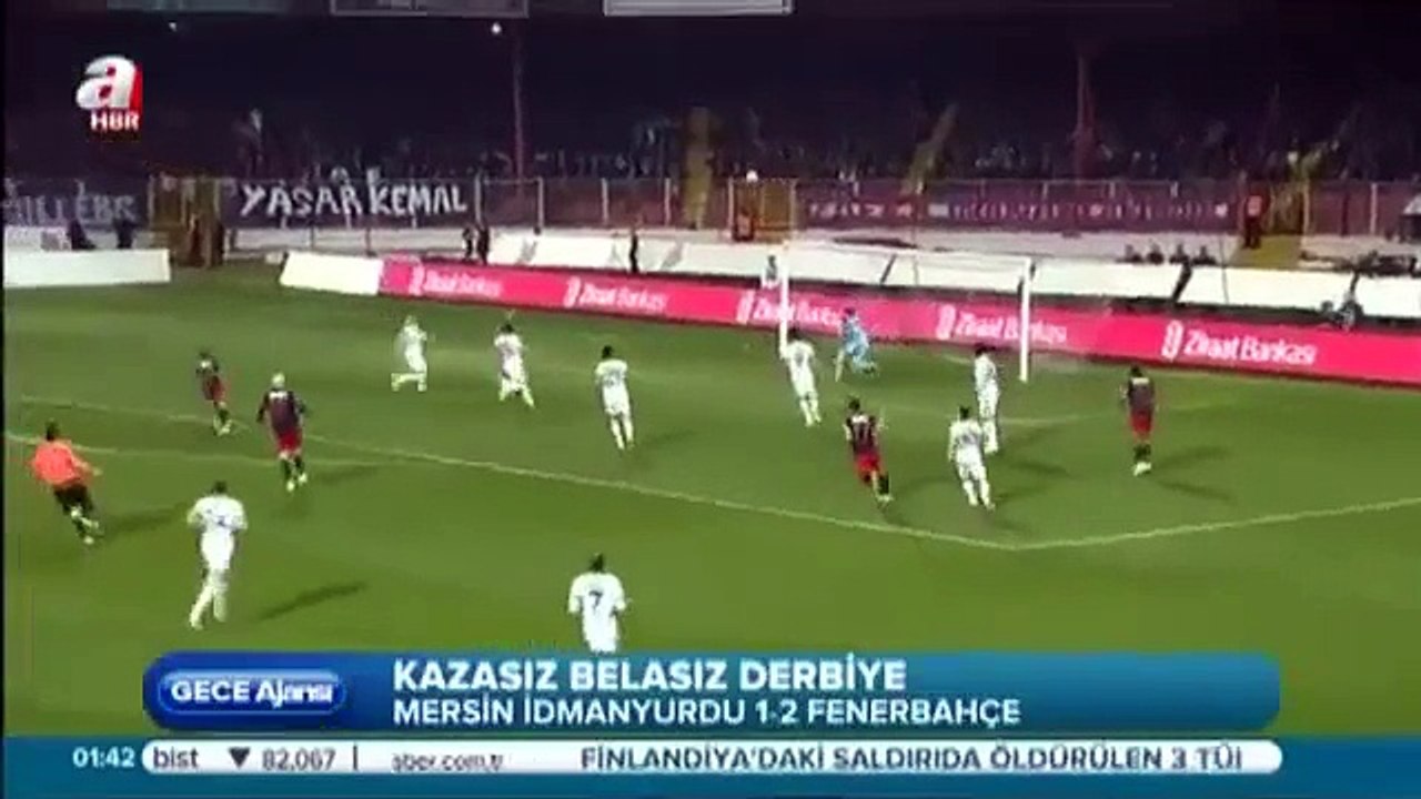 04.03.2015 - 2014-2015 Turkih Quarter Final 1st Leg Mersin İdman Yurdu 1-2 Fenerbahçe