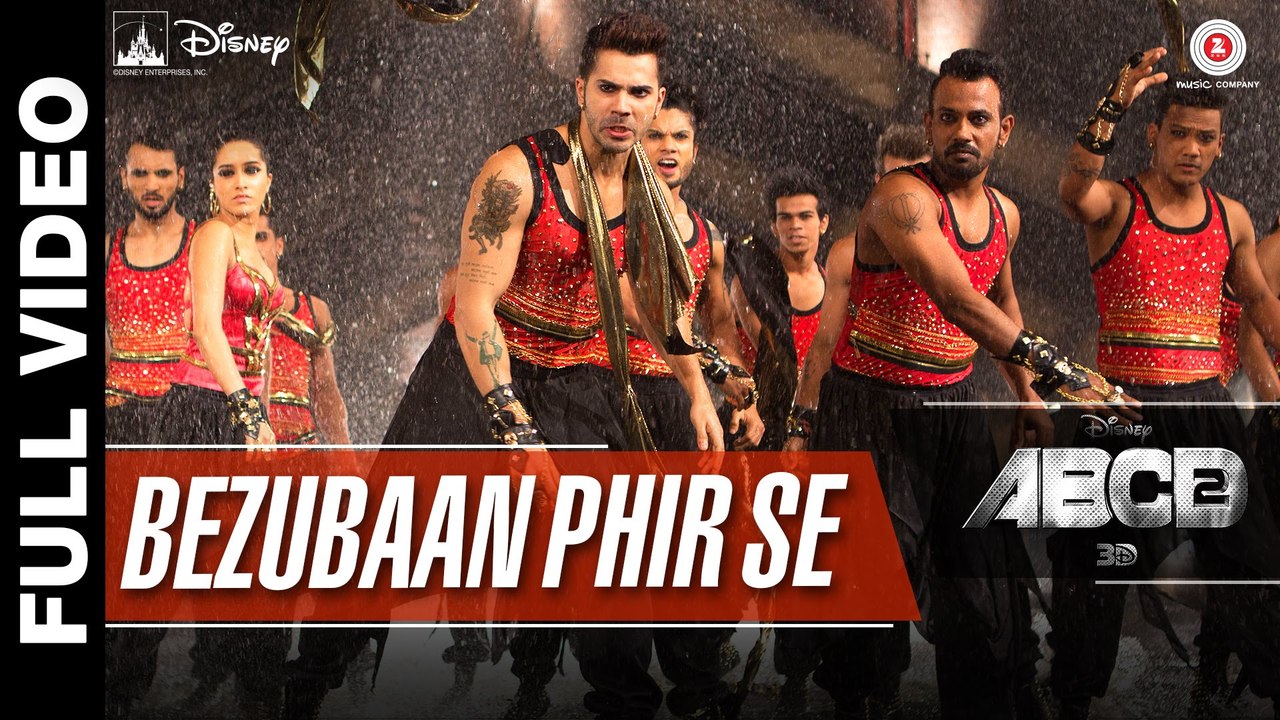 Bezubaan Phir Se Full Video - Disney's ABCD 2 - Varun Dhawan & Shraddha Kapoor - Sachin - Jigar
