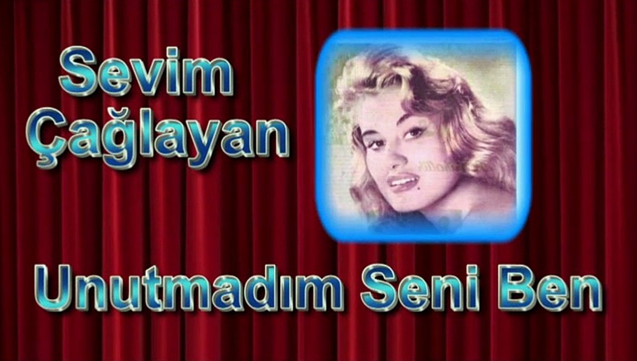 Sevim Çağlayan ♪♪♪ Unutmadım Seni Ben