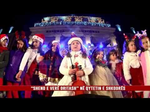 “SHEND E VERË DRITASH” NË QYTETIN E SHKODRËS